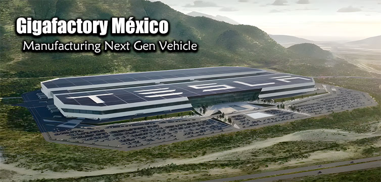 gigafactory megafabrica tesla monterrey mexico